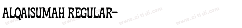 Alqaisumah Regular字体转换